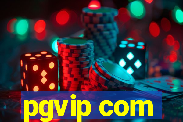 pgvip com